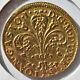 1725 Florino Gaston Tuscany Italy Italian States World Gold FR# 328 Circulated