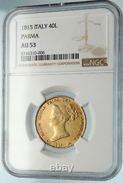1815 ITALY Parma Duchess MARIA LOUISE NAPOLEON Wife Gold 40 Lire Coin NGC i84425