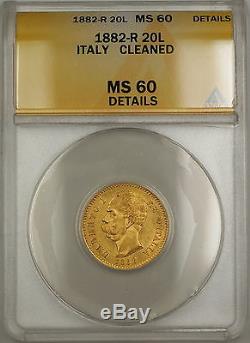 1882-R Italy 20L Lire Gold Coin ANACS MS-60 Details Cleaned