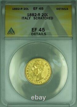 1882-R Italy 20 Lire Gold Coin ANACS EF-45 Details-Scratched