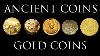 Ancient Coins Gold Coins Ep 1