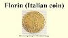 Florin Italian Coin