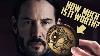 How Much Is One John Wick Gold Coin Worth