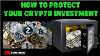 How To Protect Your Crypto Investment
