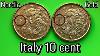 Italy 10 Cent 2008 2009 Made Out Of Nordic Gold