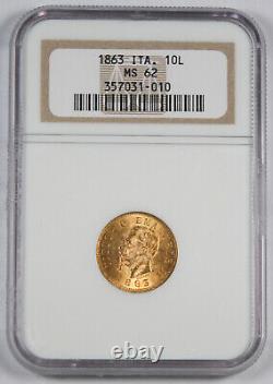 Italy 1863 T BN 10 LIRE Gold Coin NGC MS62 UNC/BU Vittorio Emanuele II KM# 9.3