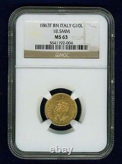 Italy 18.5mm 1863-t Bn 10 Lire Gold Coin Choice Uncirculated Ngc Certified Ms63