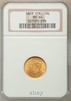 Italy 19.5mm 1863-t Bn 10 Lire Gold Coin Choice Uncirculated Ngc Certified Ms64